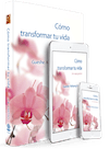 Cómo tranformar tu vida. Ebook gratis.